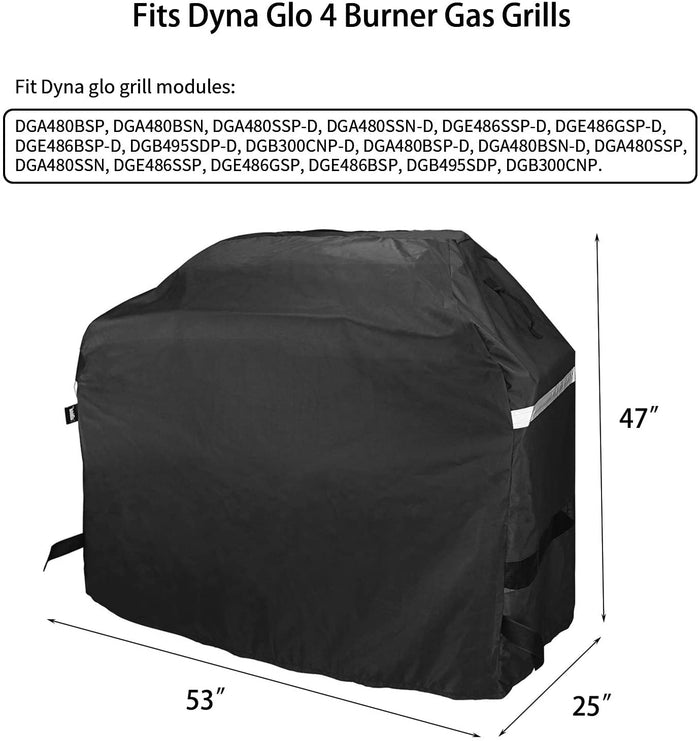 Grill Cover 53” W x 25”D x 47”H for Dyna Glo DG400C Premium 4 Burner Gas Grills